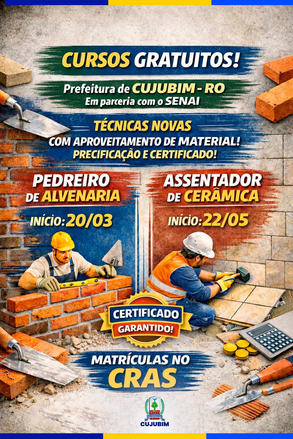 CURSOS GRATUITOS (PEDREIRO DE ALVENARIA & ASSENTADOR DE CERAMICA)